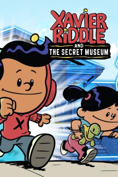 Xavier Riddle and the Secret Museum - Season 1