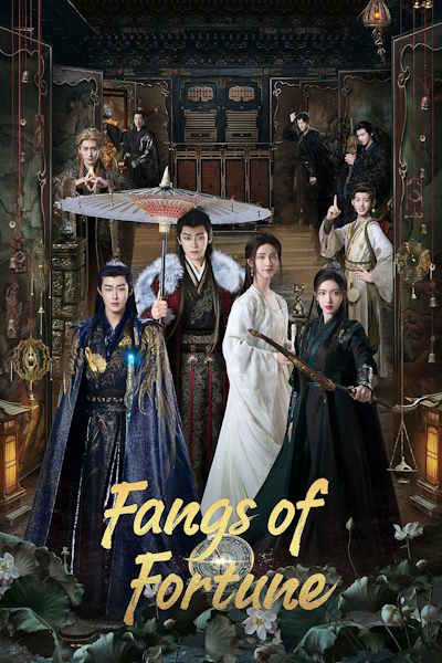 Fangs of Fortune (Da meng gui li) - Season 1
