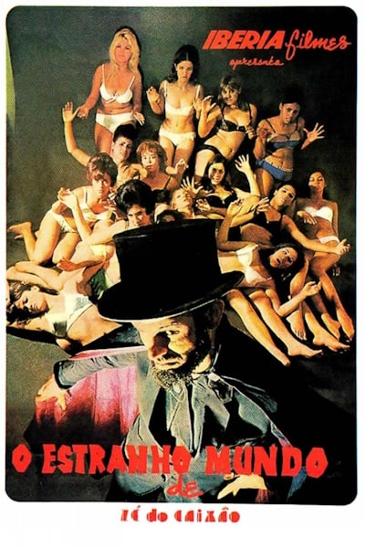The Strange World of Coffin Joe (O Estranho Mundo de Ze do Caixao)