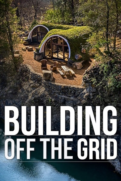Building Off the Grid - Season 2