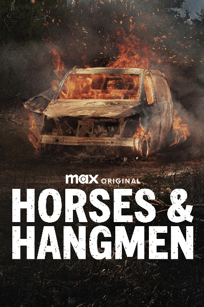 Horses and Hangmen - Season 1