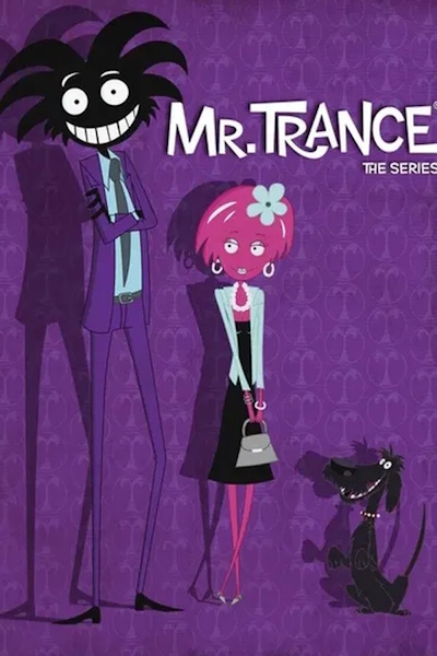 Mr Trance - Season 1