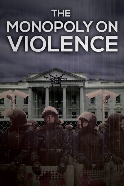 The Monopoly on Violence