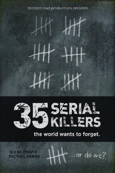 35 Serial Killers the World Wants To Forget - Season 1
