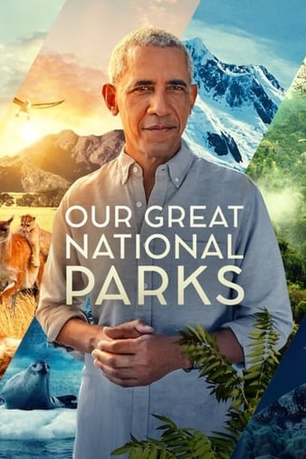 Our Great National Parks - Season 1