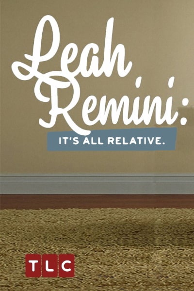 Leah Remini: Its All Relative - Season 1