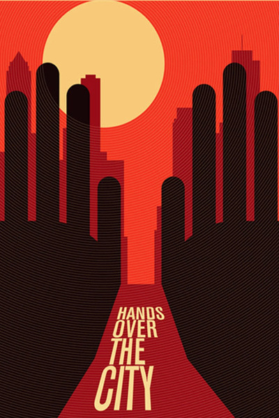 Hands Over the City (Le mani sulla citta)