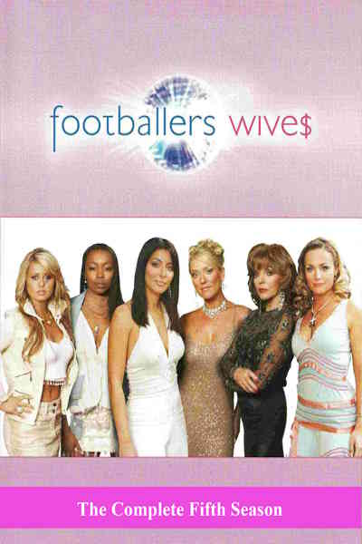 Footballers Wives - Season 5