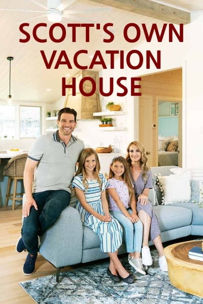 Scotts Vacation House Rules - Season 3