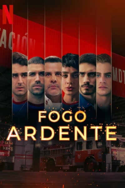 High Heat (Donde Hubo Fuego) - Season 1 [Sub: Eng]