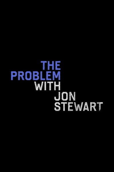 The Problem with Jon Stewart - Season 2