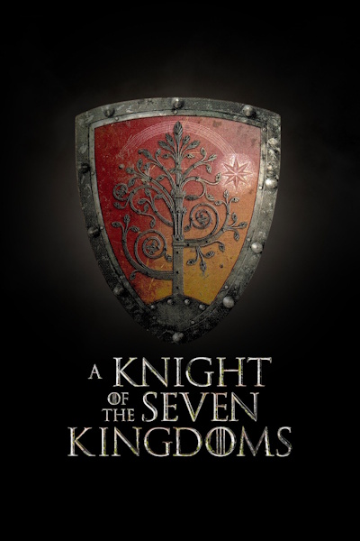 A Knight of the Seven Kingdoms - Season 1 (HDR)