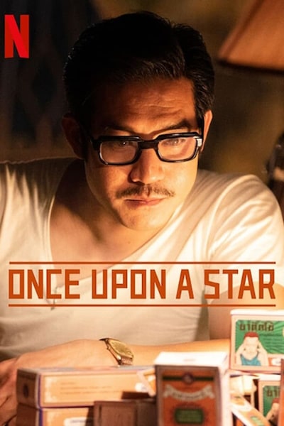 Once Upon a Star (Mon Rak Nak Pak)