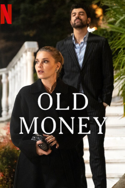 Old Money (Enfes Bir Aksam) - Season 1
