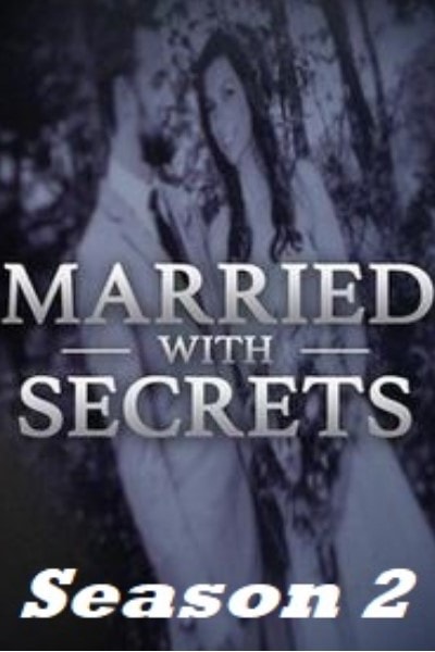 Married With Secrets - Season 2
