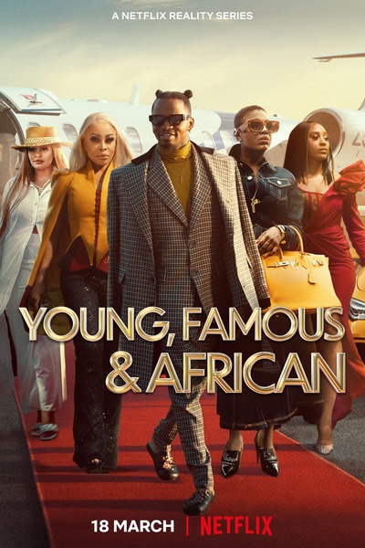 Young, Famous and African - Season 1