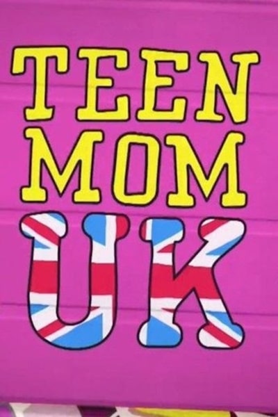Teen Mom - Season 7 (UK)