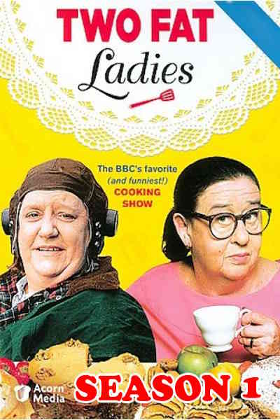 Two Fat Ladies - Season 1