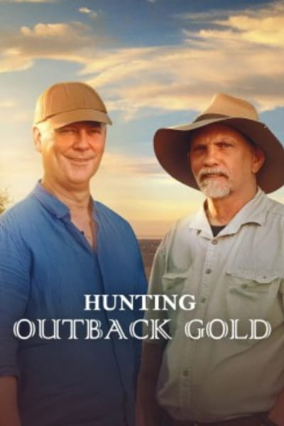 Hunting Outback Gold - Season 1