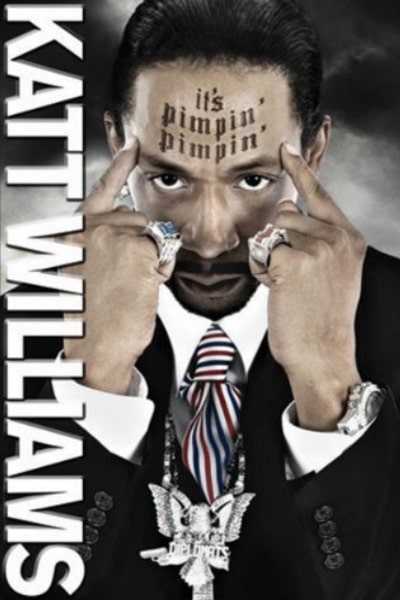 Katt Williams: Its Pimpin Pimpin