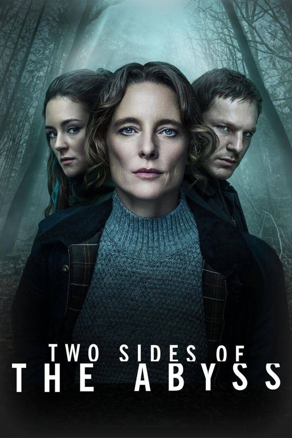 Two Sides of the Abyss - Season 1