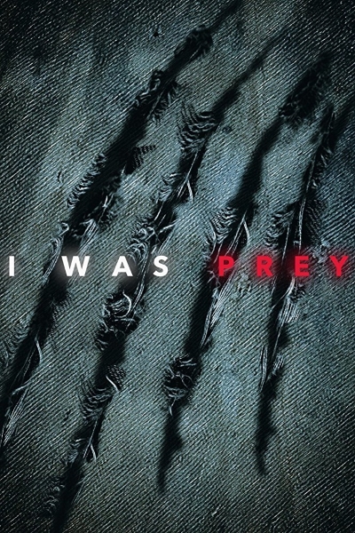 I Was Prey - Season 2