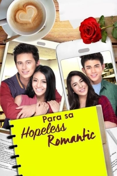 For the Hopeless Romantic (Para sa hopeless romantic)